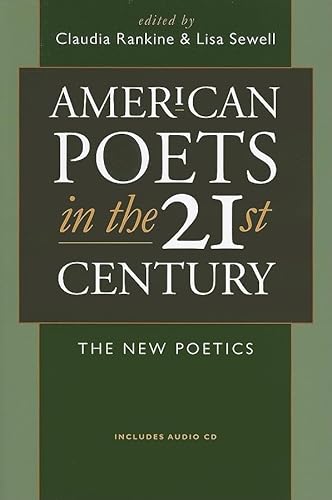 American Poets in the 21st Century: The New Poetics [With CD] von Brand: Wesleyan