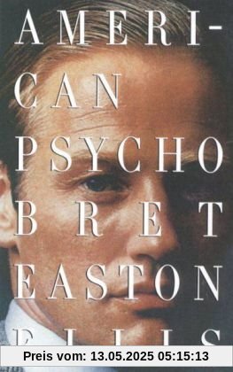American Psycho (Vintage Contemporaries)