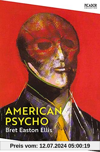 American Psycho: Bret Easton Ellis (Picador Collection, 1)