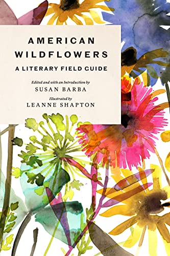 American Wildflowers: A Literary Field Guide von Abrams
