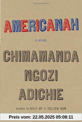 Americanah (Ala Notable Books for Adults)