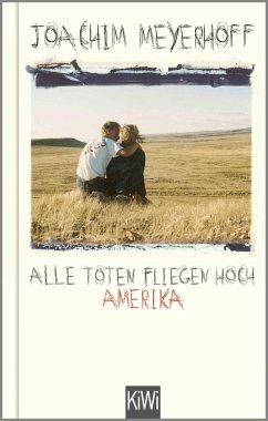 Amerika / Alle Toten fliegen hoch Bd.1 von Kiepenheuer & Witsch