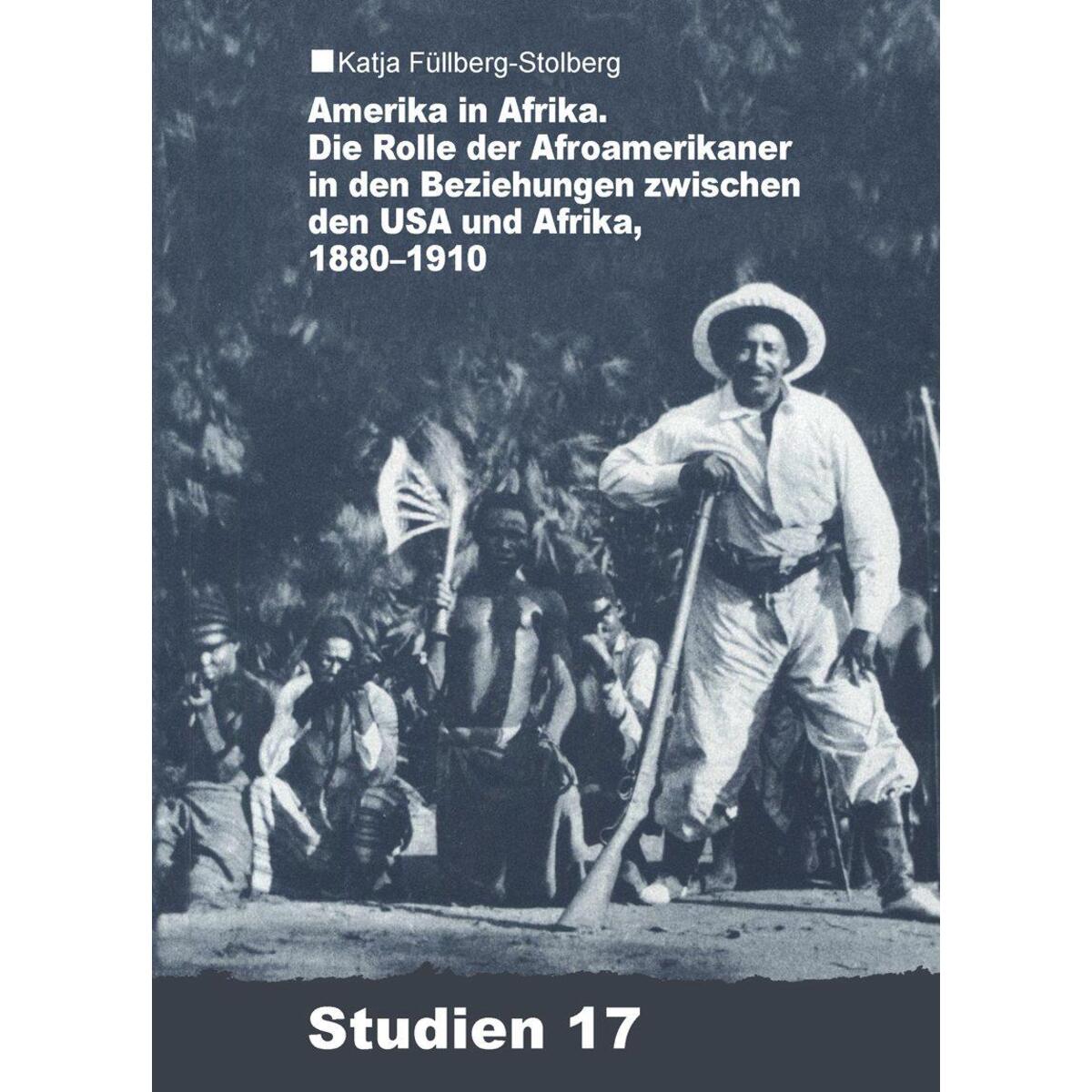 Amerika in Afrika Amerika in Afrika von Klaus Schwarz Verlag