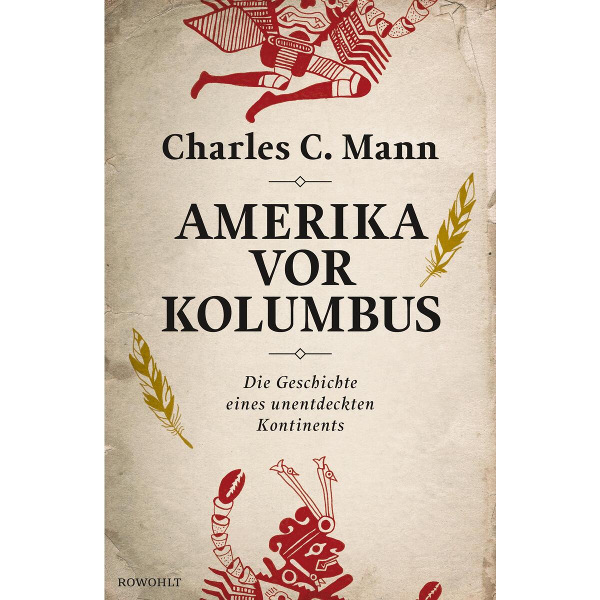 Amerika vor Kolumbus von Rowohlt Verlag GmbH