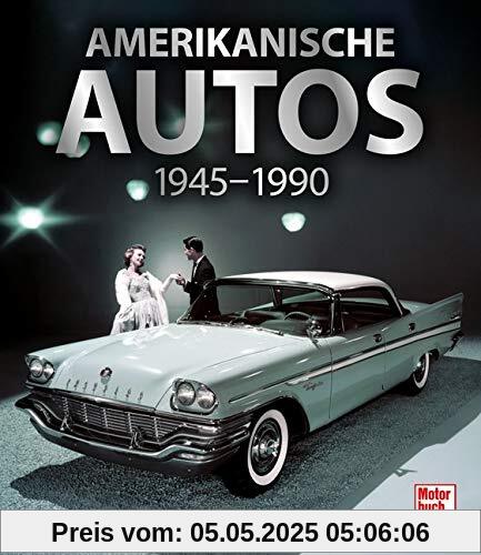 Amerikanische Autos 1945-1990