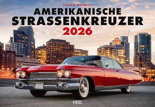 Amerikanische Straßenkreuzer Kalender 2026: restaurierte Schmuckstücke aus den 1950er - und 1960er Jahren US Car Wandkalender von Heel
