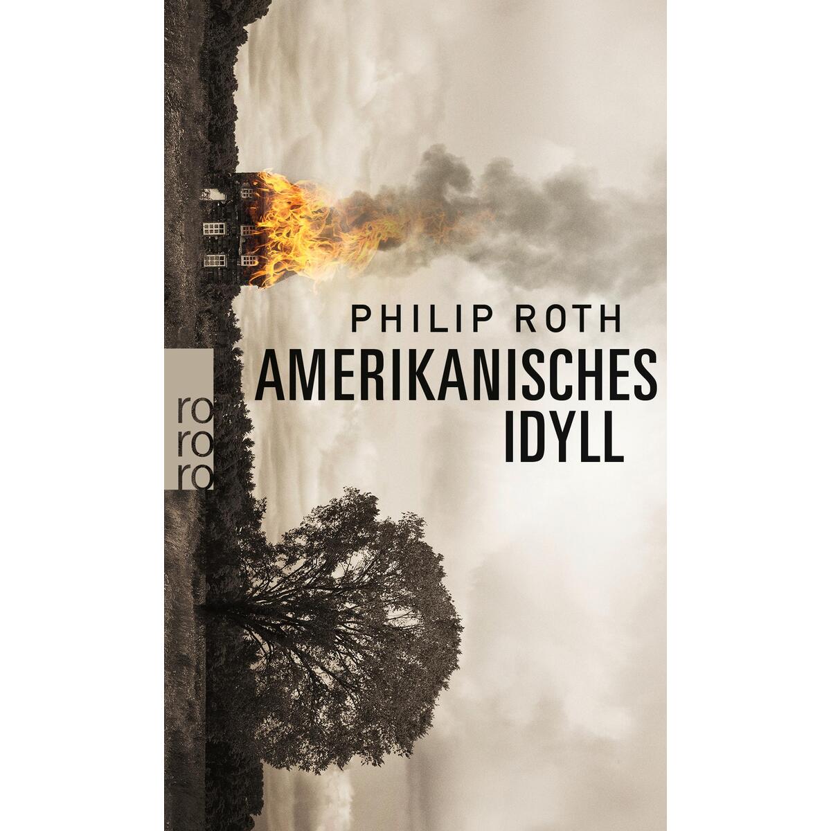 Amerikanisches Idyll von Rowohlt Taschenbuch