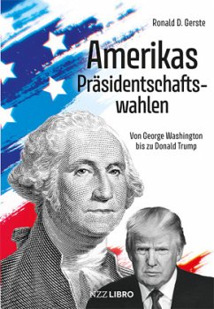 Amerikas Präsidentschaftswahlen von NZZ Libro