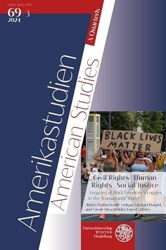 Amerikastudien / American Studies. A Quarterly. Vol. 69:3 (2024) von Universitätsverlag Winter