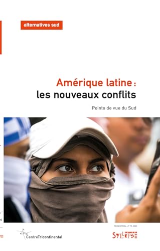 Amérique latine: les nouveaux conflits von SYLLEPSE