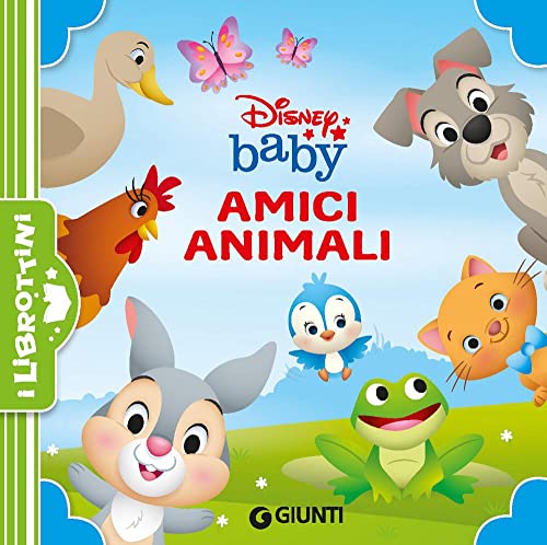 Amici animali. Disney Baby. Ediz. a colori (I librottini) von Disney Libri