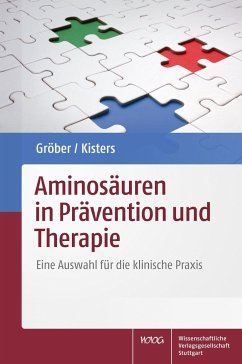 Aminosäuren in Prävention und Therapie von Wissenschaftliche Verlagsgesellschaft Stuttgart