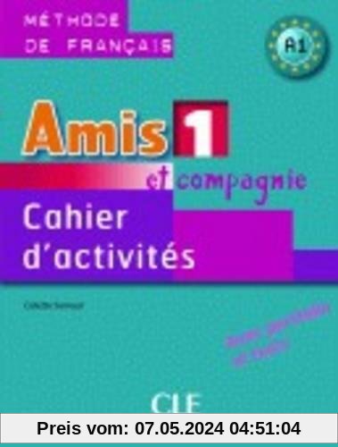 Amis Et Compagnie Level 1 Workbook
