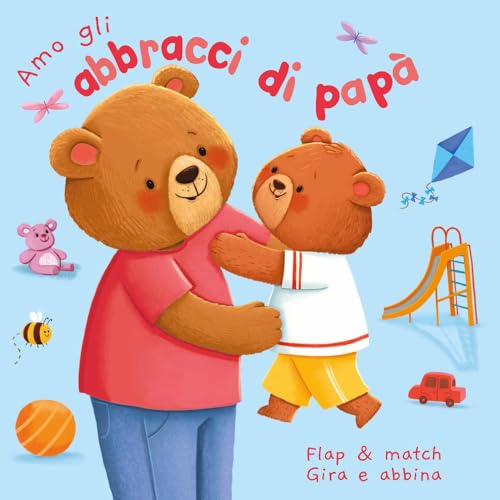 Amo gli abbracci di papà. Ediz. a colori (AncoraWow) von Ancora