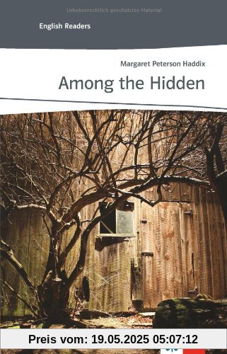 Among the Hidden: Englische Lektüre für das 4. und 5. Lernjahr Among the Hidden: Englische Lektüre für das 4. und 5. Lernjahr