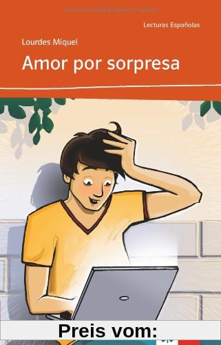 Amor por sorpresa A2: Spanische Lektüre für das 2. Lernjahr