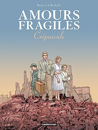 Amours fragiles: Crépuscule (9)