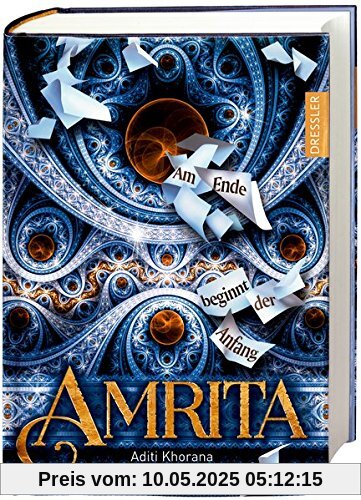 Amrita. Am Ende beginnt der Anfang Amrita. Am Ende beginnt der Anfang