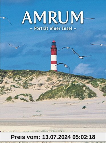 Amrum - Porträt einer Insel