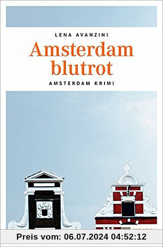 Amsterdam blutrot (Amsterdam Krimi)