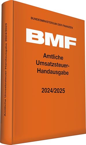 Amtliche Umsatzsteuer-Handausgabe 2024/2025 (Amtliche Handausgaben des BMF) von Stollfuß Verlag