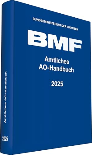 Amtliches AO-Handbuch 2025 (Amtliche Handausgaben des BMF)