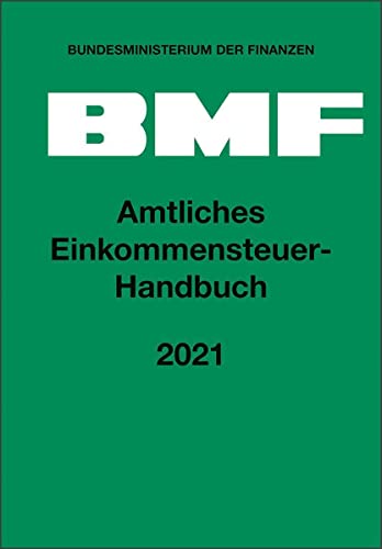 Amtliches Einkommensteuer-Handbuch 2021