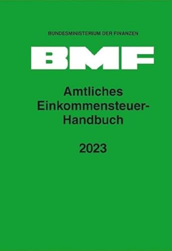 Amtliches Einkommensteuer-Handbuch 2023