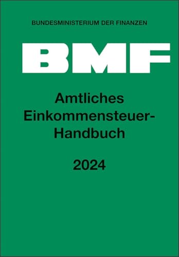 Amtliches Einkommensteuer-Handbuch 2024 von NWB Verlag