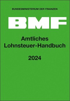 Amtliches Lohnsteuer-Handbuch 2024 von NWB Verlag