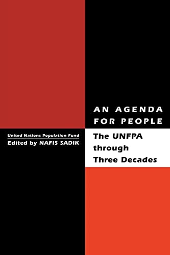 An Agenda for People: UNFPA Through Three Decades