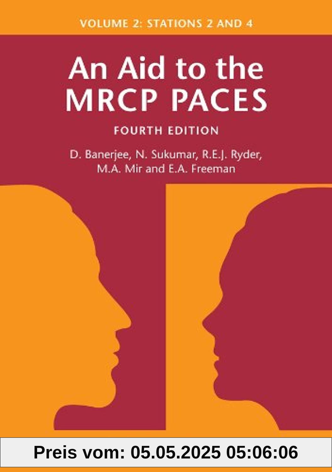 An Aid to the MRCP PACES, Volume 2: Stations 2 and 4