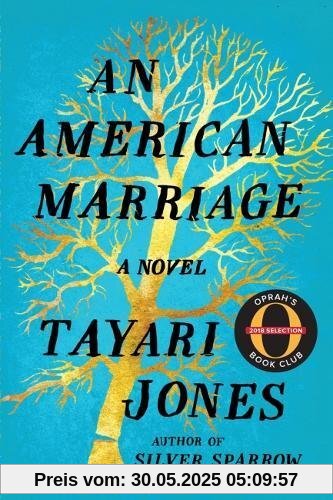 An American Marriage (Oprah's Book Club 2018 Selection)