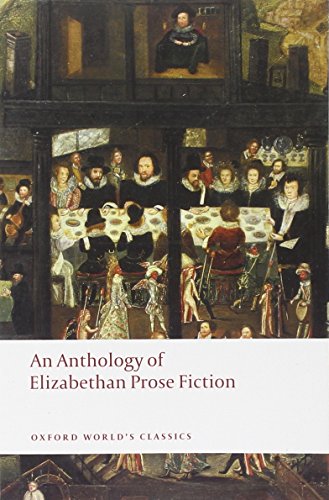 An Anthology of Elizabethan Prose Fiction (Oxford World’s Classics) von Oxford University Press, USA