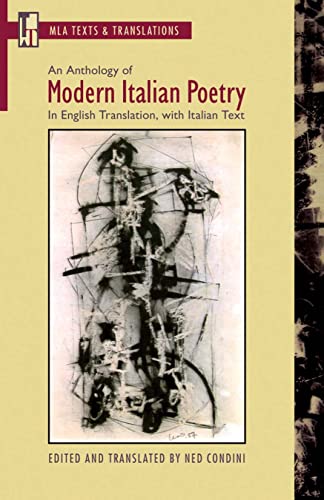 An Anthology of Modern Italian Poetry: In English Translation, with Italian Text (Texts and Translations, Band 25) von Modern Language Association of America