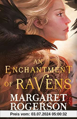 An Enchantment of Ravens: An instant New York Times bestseller