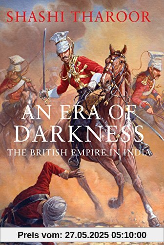 An Era of Darkness: The British Empire in India