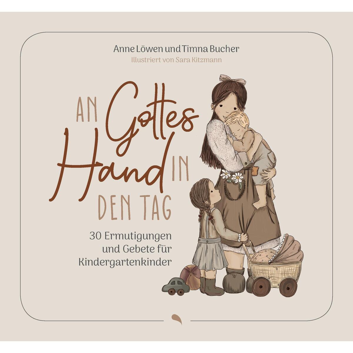 An Gottes Hand in den Tag An Gottes Hand in den Tag von fontis