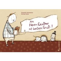 An Herrn Günther mit bestem Gruß!