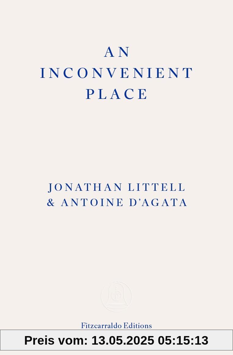 An Inconvenient Place