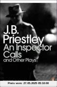 An Inspector Calls and Other Plays (Penguin Modern Classics)
