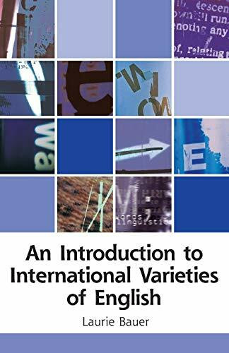 An Introduction to International Varieties of English (Edinburgh Textbooks on the English Lang...