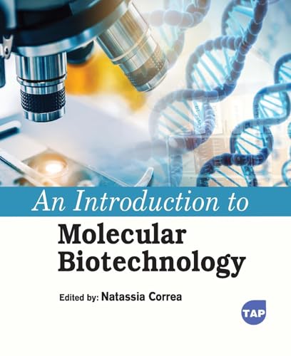 An Introduction to Molecular Biotechnology An Introduction to Molecular Biotechnology von Delve Publishing