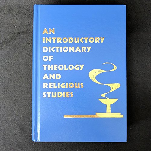 An Introductory Dictionary of Theology and Religious Studies