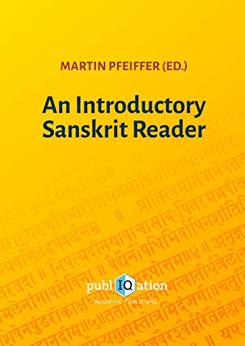 An Introductory Sanskrit Reader von PubliQation