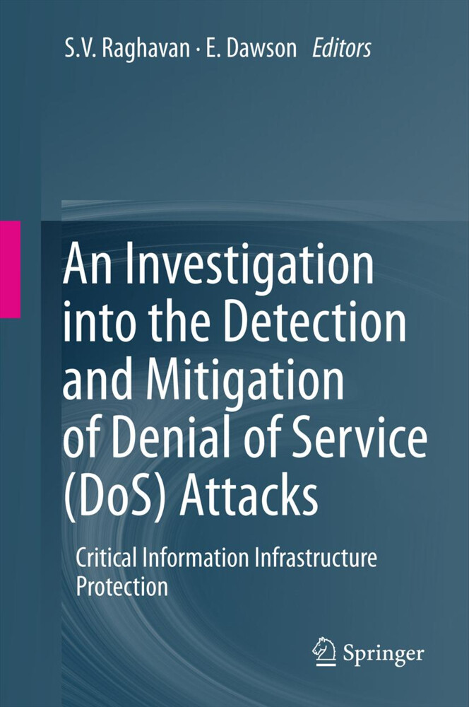 An Investigation into the Detection and Mitigation of Denial of Service (DoS) Attacks von Springer India