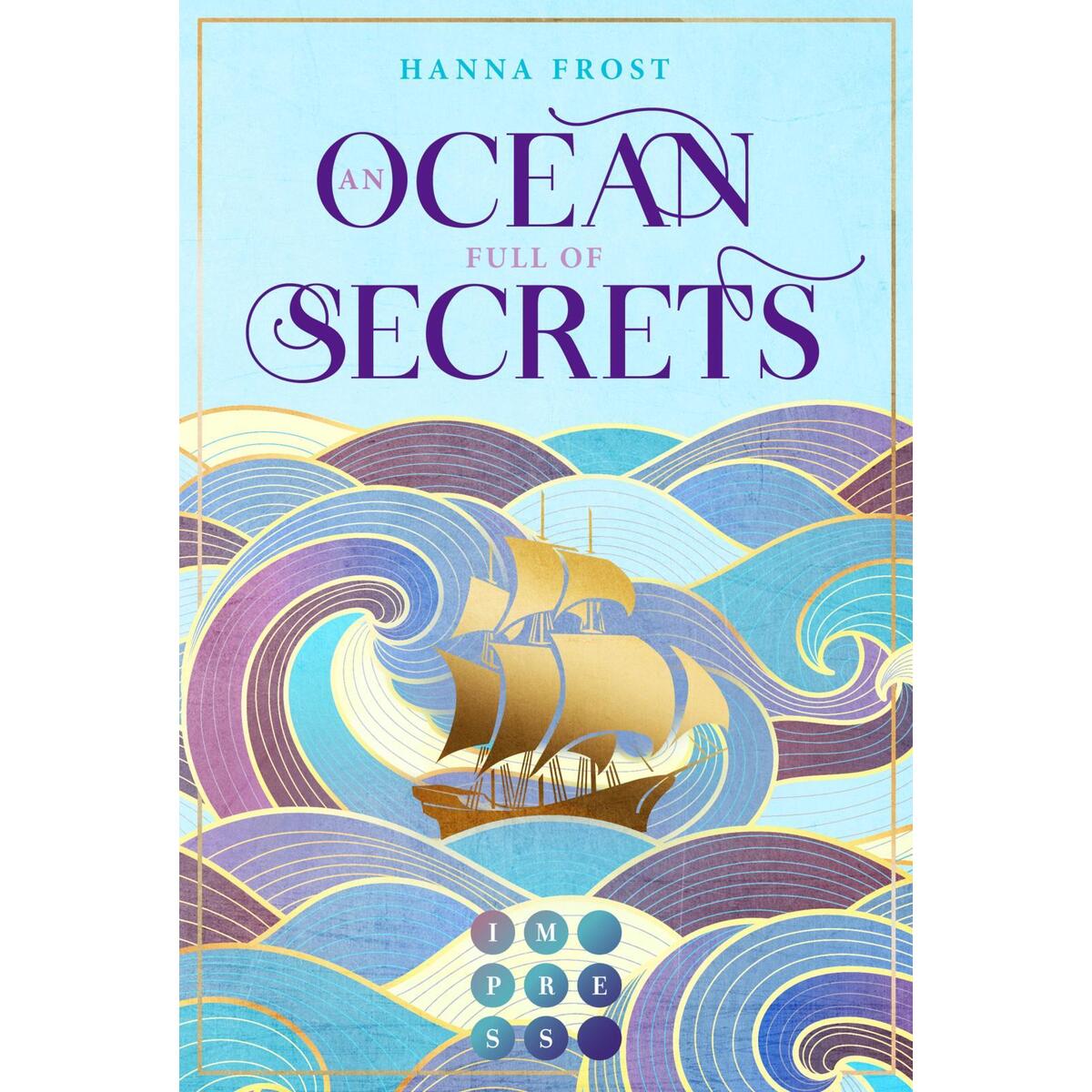 An Ocean Full of Secrets (Shattered Magic 1) von Carlsen Verlag GmbH