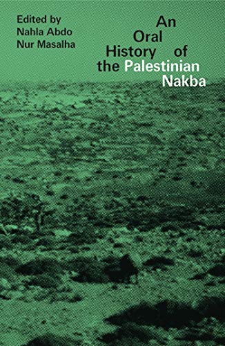 An Oral History of the Palestinian Nakba von Zed Books