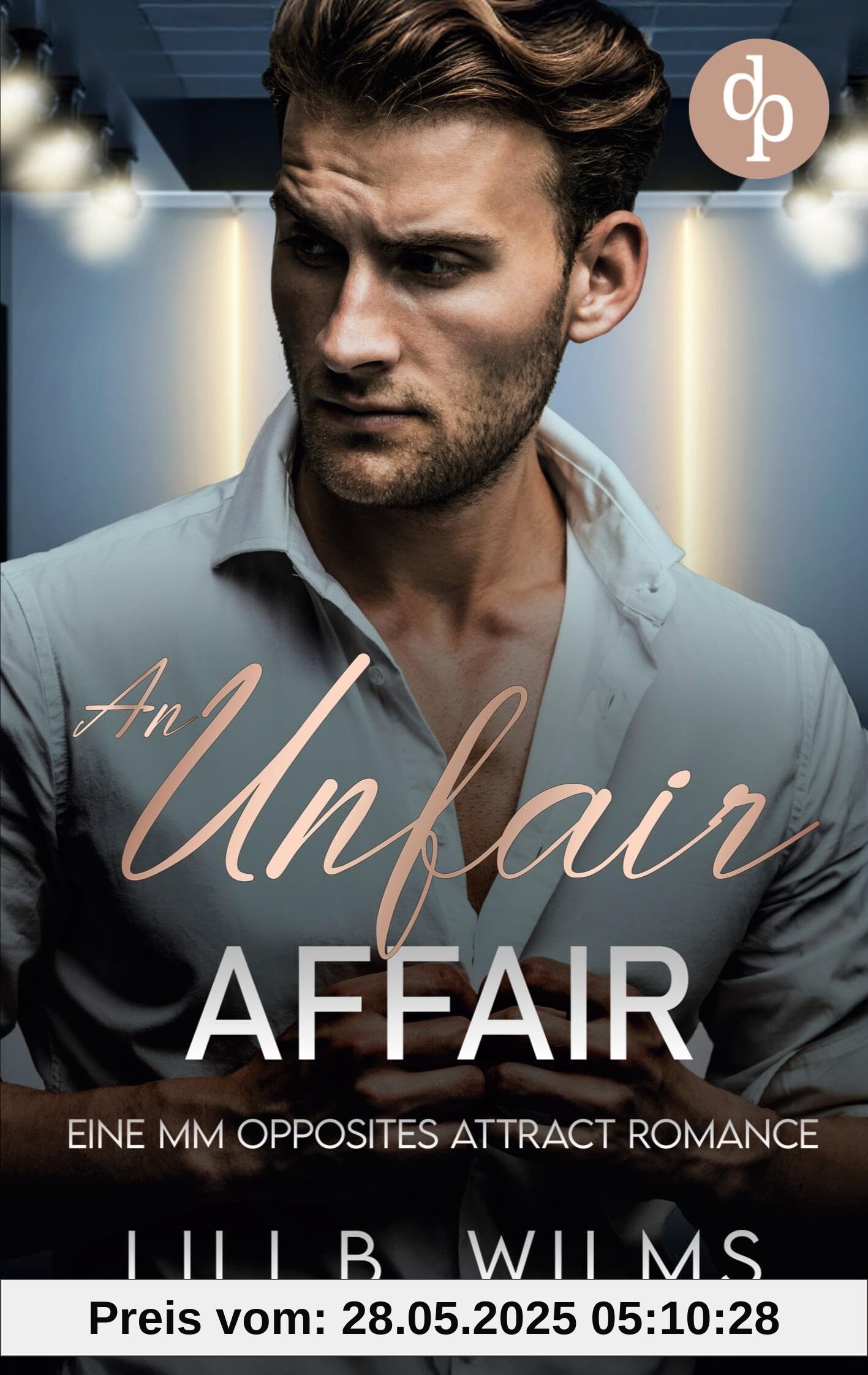An Unfair Affair: Eine MM Opposites Attract Romance