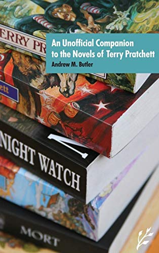 An Unofficial Companion to the Novels of Terry Pratchett von Praeger